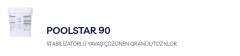 TOZ KLOR - POOLSTAR 90 - STABİLİZATÖRLÜ YAVAŞ ÇÖZÜNEN GRANÜL/TOZ KLOR                       50 KG AMBALAJ