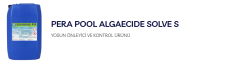 PERAPOOL ALGAECİDE SOLVE S Yosun oluşumunu önleyen, /30 kg